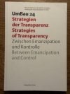 UmBau 24 | 2008: Strategien der Transparenz Strategies of Transparency