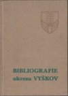 Bibliografie okresu Vyškov