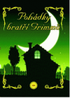 Pohádky bratří Grimmů