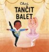 Chci tančit balet 