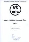 Business English for students of VŠMIE