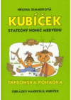 Kubíček, statečný honič medvědů