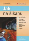 Jak na šikanu