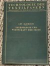 Technologie und Wirtschaft der Seide