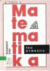 Matematika pro gymnázia.