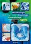 Mikrobiologie, imunologie, epidemiologie, hygiena