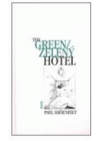 Zelený hotel =