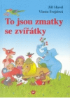 To jsou zmatky se zvířátky