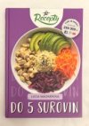Fit recepty: Do 5 surovin