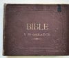 Bible starého i nového zákona v 50 obrazech