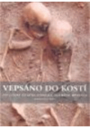 Vepsáno do kostí