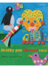 Hrátky pro šikovné ruce