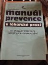 Manuál prevence v lékařské praxi.