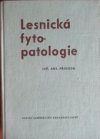 Lesnická fytopatologie