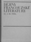 Dějiny francouzské literatury 19. a 20. stol.