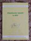 Ošetřování stomií u dětí