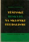 Těšínské Beskydy na sklonku feudalismu