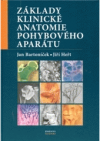 Základy klinické anatomie pohybového aparátu