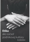 Etika ako súčasť podnikovej kultúry
