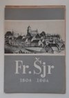 Malíř a litograf František Šír 1804-1864