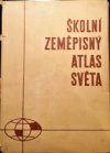 Školní zeměpisný atlas světa