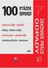 100 OAO– Zákonník práce, odpady