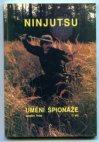 Ninjutsu - umění špionáže