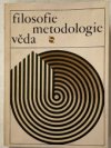 Filosofie, metodologie, věda