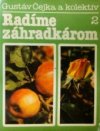 Radíme záhradkárom