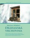 Krajina příběhů: Drahanská vrchovina