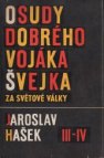 Osudy dobrého vojáka Švejka za světové války