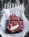 Dokonalý steak