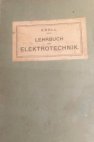 Lehrbuch der elektrotechnik