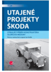 Utajené projekty Škoda