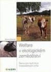 Welfare v ekologickém zemědělství