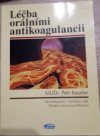 Léčba orálními antikoagulancii