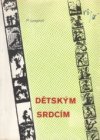 Dětským srdcím