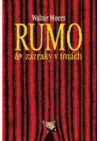 Rumo & zázraky v tmách