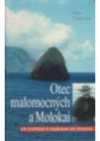 Otec malomocných a Molokai