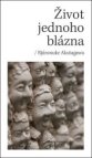 Život jednoho blázna