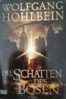 Die Schatten des Bösen