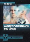 Základy psychoterapie pro lékaře