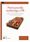 Nová pravidla marketingu a PR