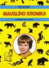 Mauglího kronika