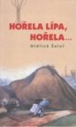 Hořela lípa, hořela-