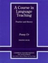 A Course in Language Teaching