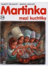 Martinka mezi kuchtíky