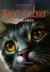 Kočičí válečníci: Nové proroctví (2) - Východ měsíce