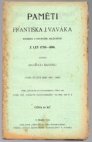 Paměti Františka J. Vaváka, souseda a rychtáře milčického z let 1770-1816