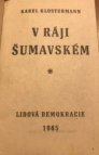 V ráji Šumavském